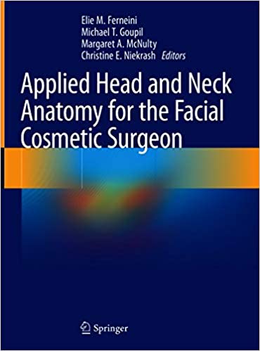 PDF Sample Applied Head and Neck Anatomy for the Facial Cosmetic Surgeon 1st ed. 2021 Edition