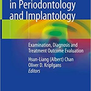 Dental Ultrasound in Periodontology and Implantology: Examination, Diagnosis and Treatment Outcome Evaluation 1st ed. 2021 Edition