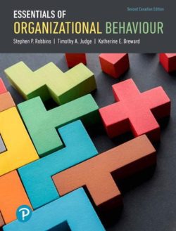 Essentials of Organizational Behaviour, Second Canadian Edition