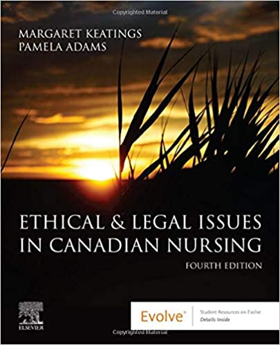 Ethical & Legal Issues in Canadian Nursing 4th Edition