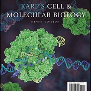 Karp’s Cell and Molecular Biology 9th Edition