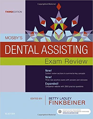 Mosby's Dental Assisting Exam Review 3rd Edition (Mosby Review Questions and Answers for Dental Assisting) מהדורה שלישית/3ה