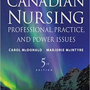 Realities of Canadian Nursing: Professional, Practice, and Power Issues 5th Edition