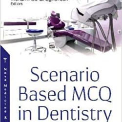 Scenario Based Mcq in Dentistry