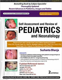 Self-Assessment and Review of Pediatrics and Neonatology 2nd Edition