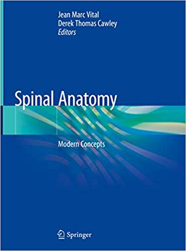 PDF EPUBSpinal Anatomy: Modern Concepts 1st ed. 2020 Edition
