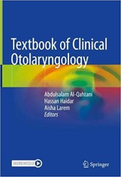 Textbook of Clinical Otolaryngology 1st ed. 2021 Edition