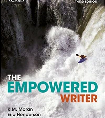 The Empowered Writer: An Essential Guide to Writing, Reading, and Research