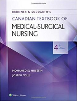 Brunner & Suddarth’s Canadian Textbook of Medical-Surgical Nursing 4th Edition