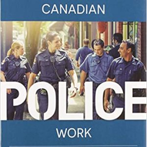 Canadian Police Work,  5th Edition
