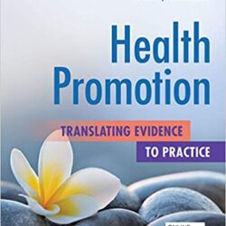 Promoción de la salud: traduciendo la evidencia a la práctica Primera edición