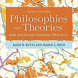 Philosophies and Theories for Advanced Nursing Practice 3rd Edition