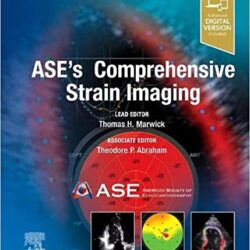 ASE’s Comprehensive Strain Imaging 1st Edition
