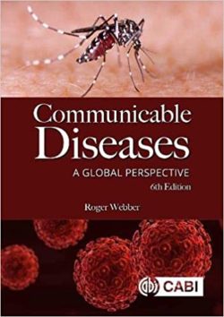 Communicalble Diseases: A Global Perspective 6th Edition