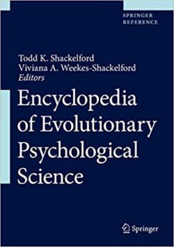 Encyclopedia of Evolutionary Psychological Science 1st ed. 2021 Edition
