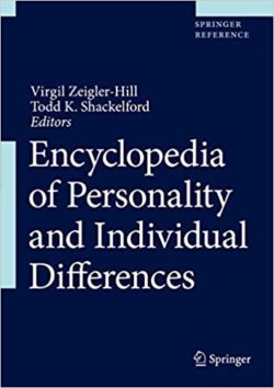 Encyclopedia of Personality and Individual Differences 1st ed. 2020 Edition