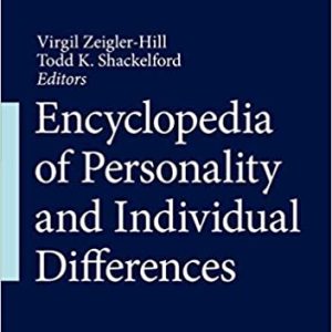 Encyclopedia of Personality and Individual Differences 1st ed. 2020 Edition