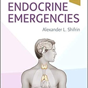 Endocrine Emergencies 1st Edition