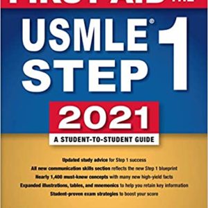 First Aid for the USMLE Step 1 2021, Thirty First Edition 31st Edition