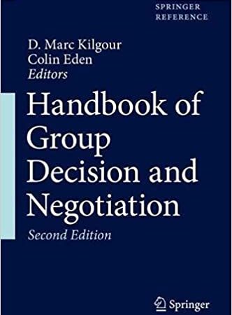 Handbook of Group Decision and Negotiation 2nd ed