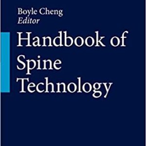 Handbook of Spine Technology 1st ed. 2021 Edition