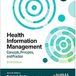 Health Information Management : Concepts, Principles, and Practice, Sixth Edition6e
