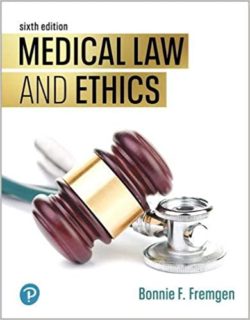 Medical Law and Ethics 6th Edition