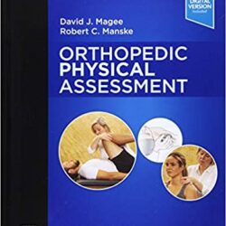 Orthopedic Physical Assessment, 7th Edition (Orthopaedic Seventh ed)