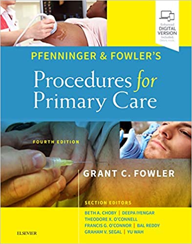 Pfenninger and Fowler’s Procedures for Primary Care 4th Edition