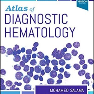 Atlas of Diagnostic Hematology 1st Edition
