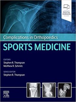 Complications in Orthopaedics: Sports Medicine (1st ed/1e) First Edition