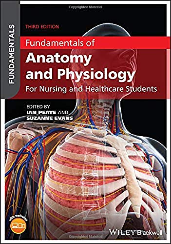 Fundamentals of Anatomy and Physiology: For Nursing and Healthcare Students 3rd Edition