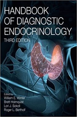 Handbook of Diagnostic Endocrinology 3rd Edition