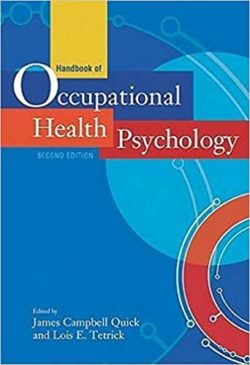 Handbook of Occupational Health Psychology 2nd Edition