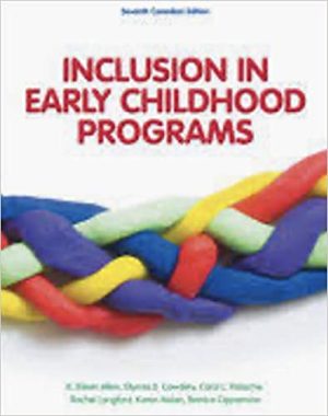 Inclusion in Early Childhood Programs 7th Canadian Edition Seventh CDN ed