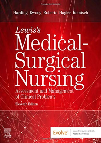 Lewiss Medical Surgical Nursing Assessment and Management of Clinical Problems Single Volume 11th Edition