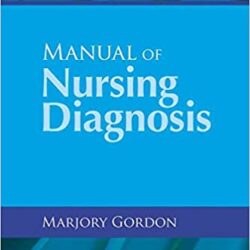 Manual of Nursing Diagnosis 13th Edition