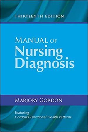 Manual of Nursing Diagnosis, Thirteenth Edition 13e