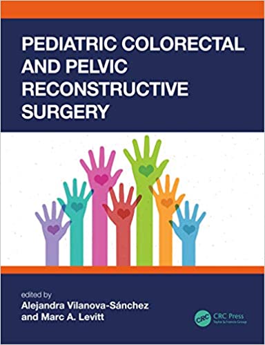 PDF EPUBPediatric Colorectal and Pelvic Reconstructive Surgery 1st Edition