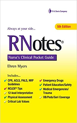 Rnotes Nurse’s Clinical Pocket Guide 5th Edition