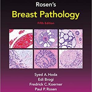 Rosen’s Breast Pathology, 5th Edition