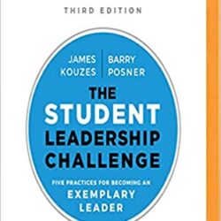 Student Leadership Challenge, Third Edition 3rd edition