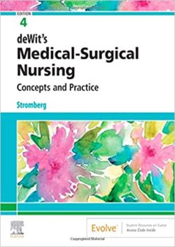DeWit’s Medical-Surgical Nursing: Concepts & Practice  4th Edition