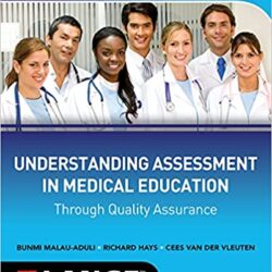 Understanding Assessment in Medical Education through Quality Assurance 1st Edition