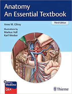 Anatomy – An Essential Textbook (Thieme Illustrated Reviews) 3rd Edition