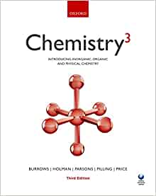 Chemistry³ Introducing Inorganic, Organic And Physical Chemistry