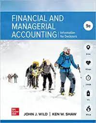 Financial and Managerial Accounting 9th Edition
