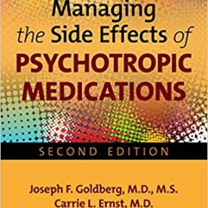 Managing the Side Effects of Psychotropic Medications 2nd Edition