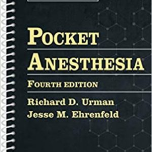 Pocket Anesthesia (Pocket Notebook) Fourth 4th Edition