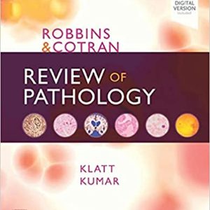 Robbins and Cotran Review of Pathology, 5th Edition by Edward C. Klatt  & Vinay Kumar.